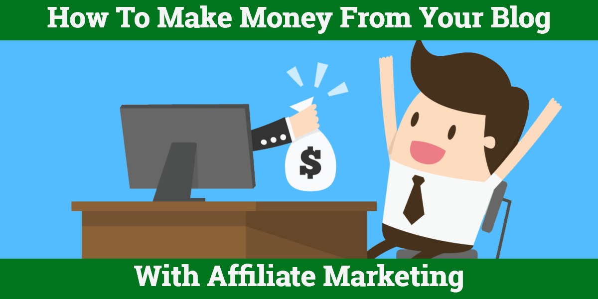 How to make money affiliate marketing